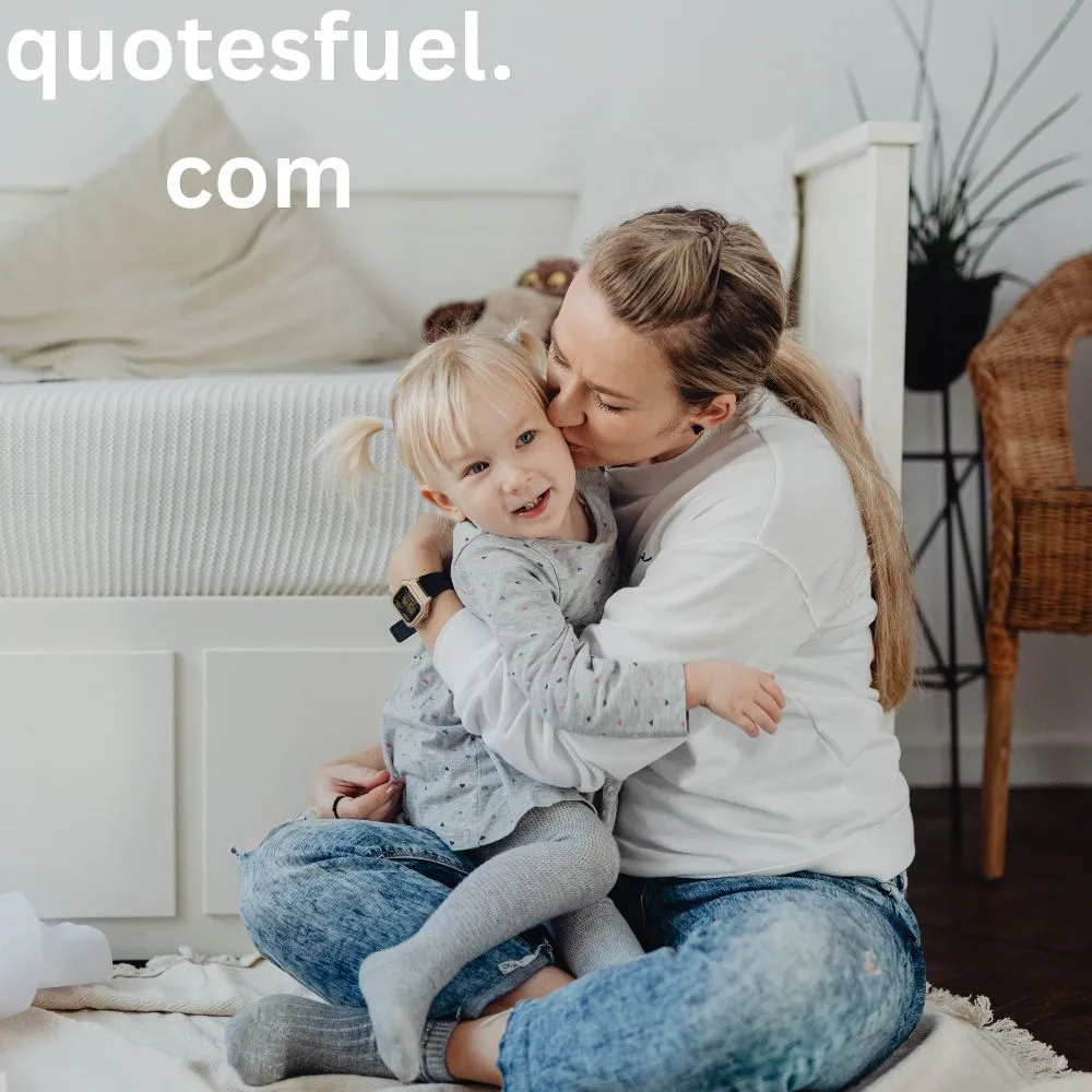 I Love My Daughter Quotes from Mom