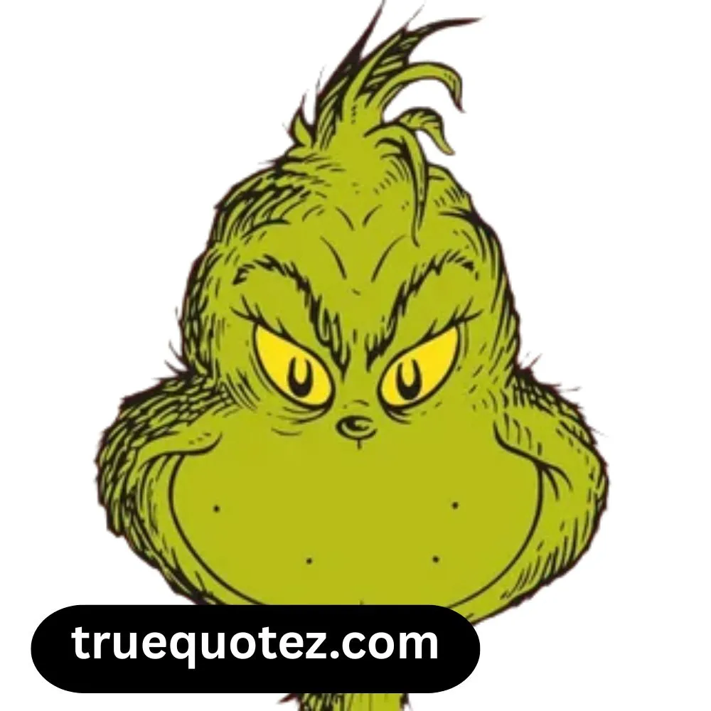 Dr. Seuss The Grinch Quotes