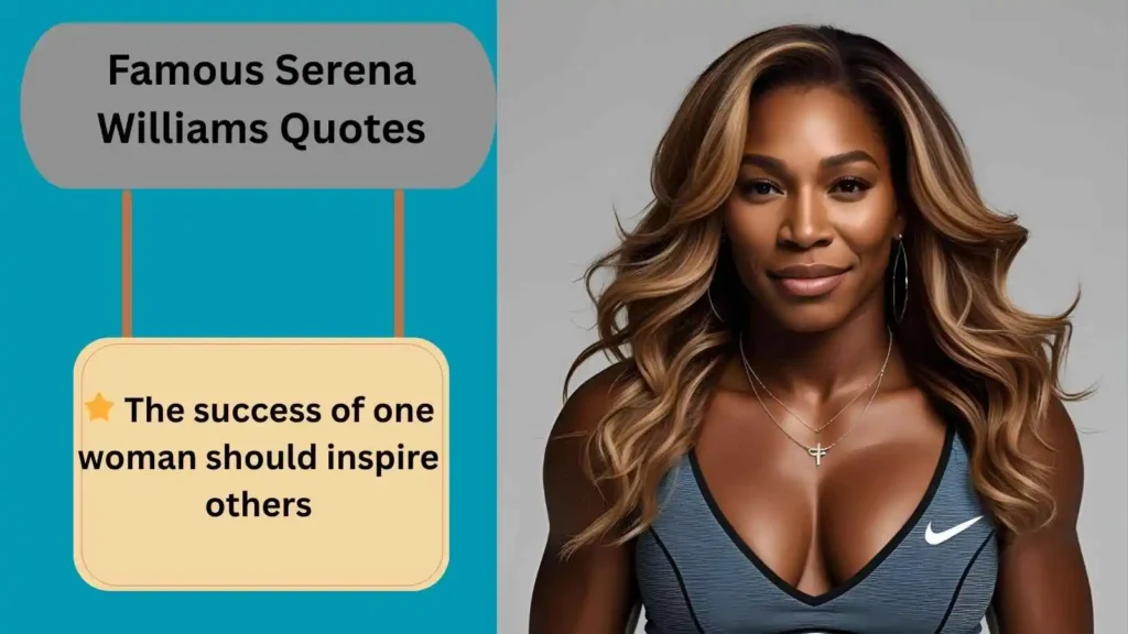 Famous Serena Williams Quotes