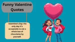 Read more about the article 780+Cute and Funny Valentine Quotes  for Couples With a Sense of Humor