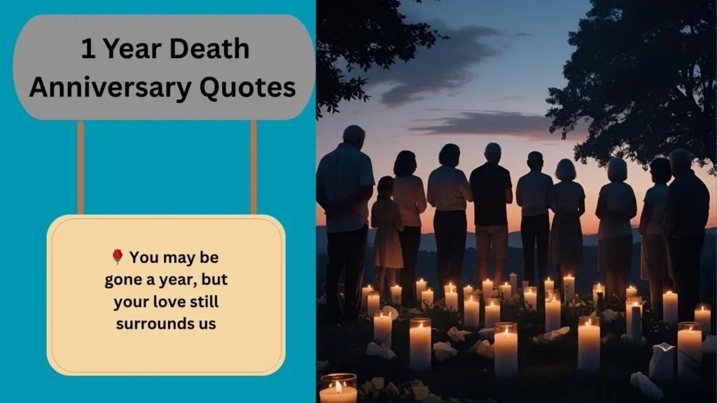  1 Year Death Anniversary Quotes