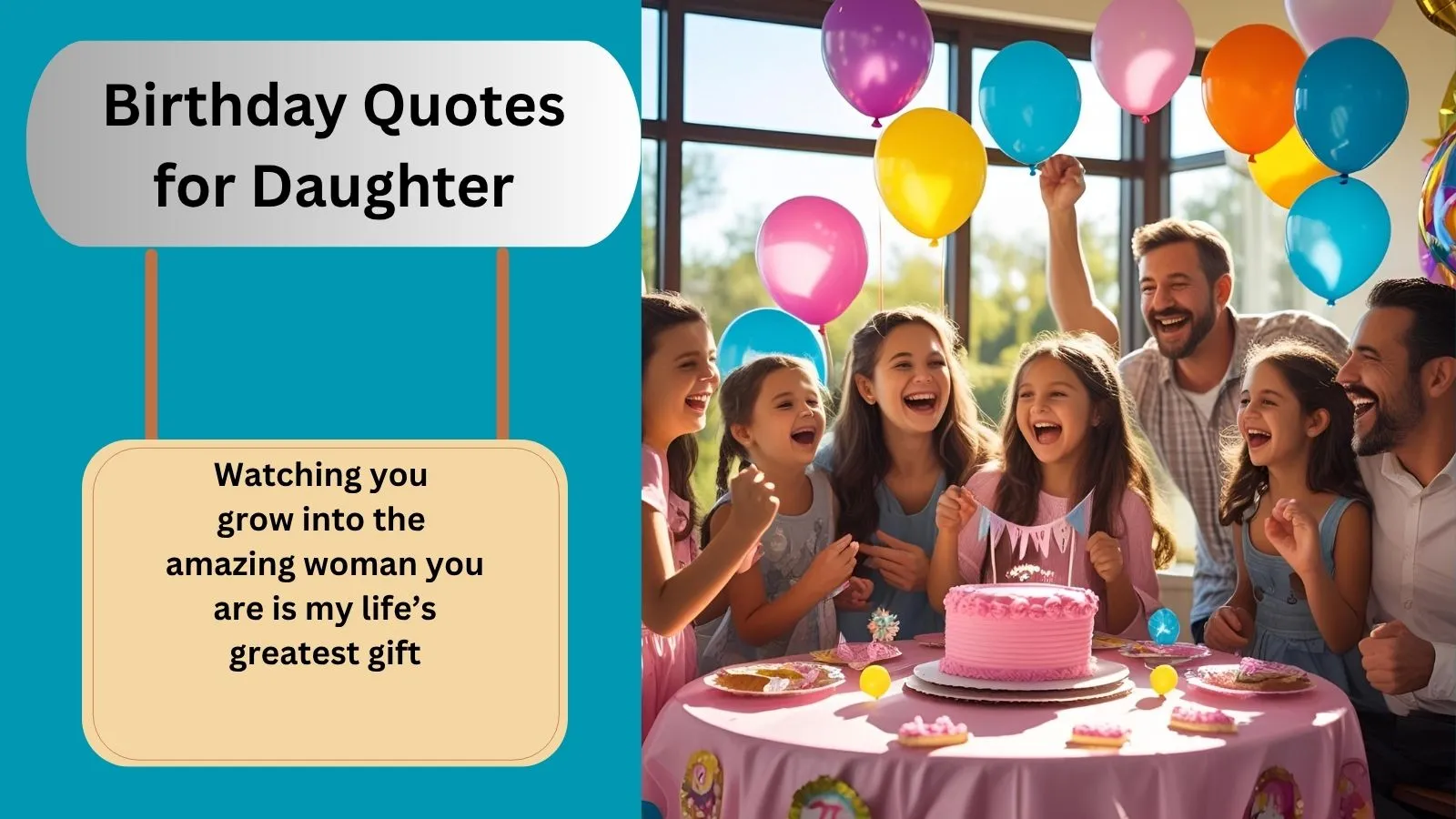 Read more about the article 600+ Best Birthday Quotes for Daughter for 2025