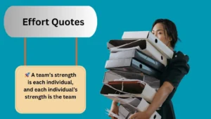 Read more about the article 150+ Best Effort Quotes to Inspire Hard Work and Success for 2025