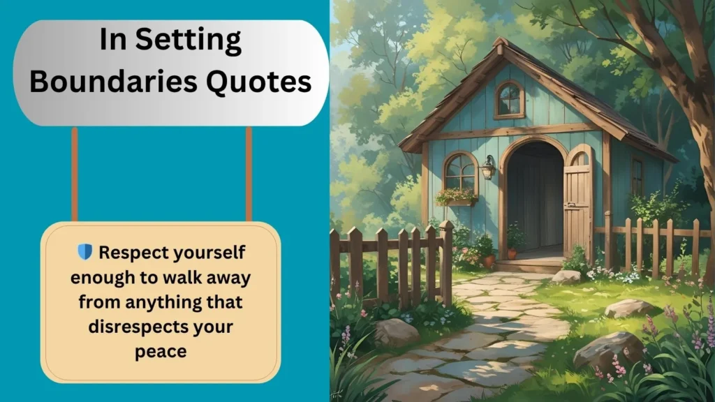 In Setting Boundaries Quotes