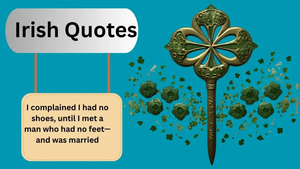 350+ Best Irish Quotes to Warm Your Heart in 2025