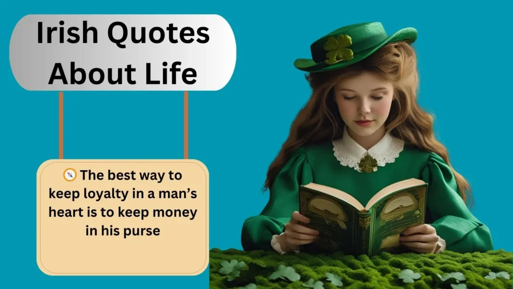 Irish Quotes About Life