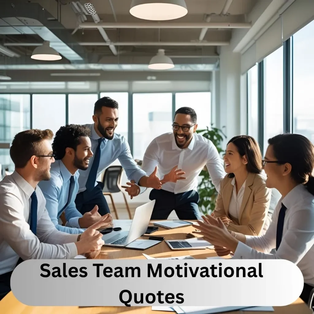 Sales Team Motivational Quotes