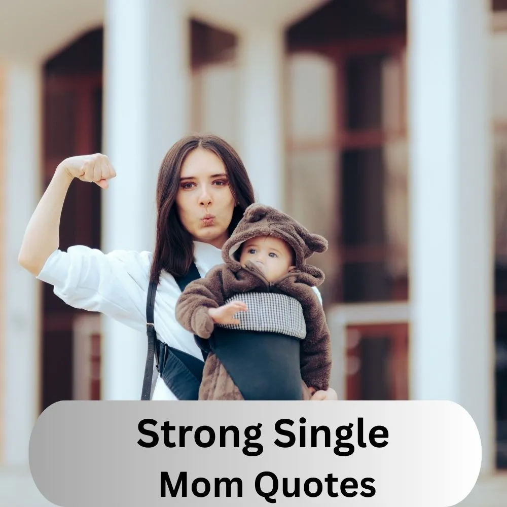 Strong Single Mom Quotes