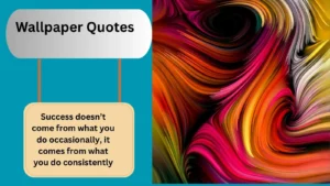 Read more about the article 120+Best Wallpaper Quotes to Brighten Your Screen for 2025
