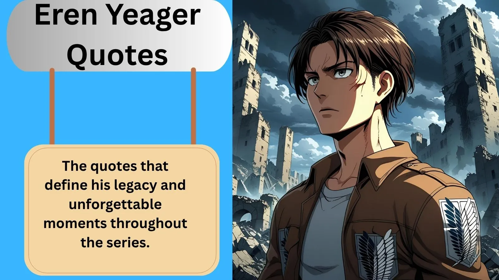 You are currently viewing Top 280+Best Eren Yeager Quotes for 2025