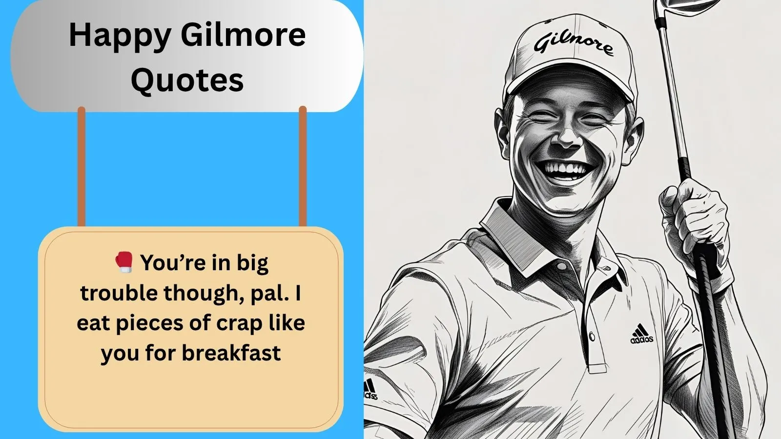Read more about the article Top 160+Best Happy Gilmore Quotes for 2025