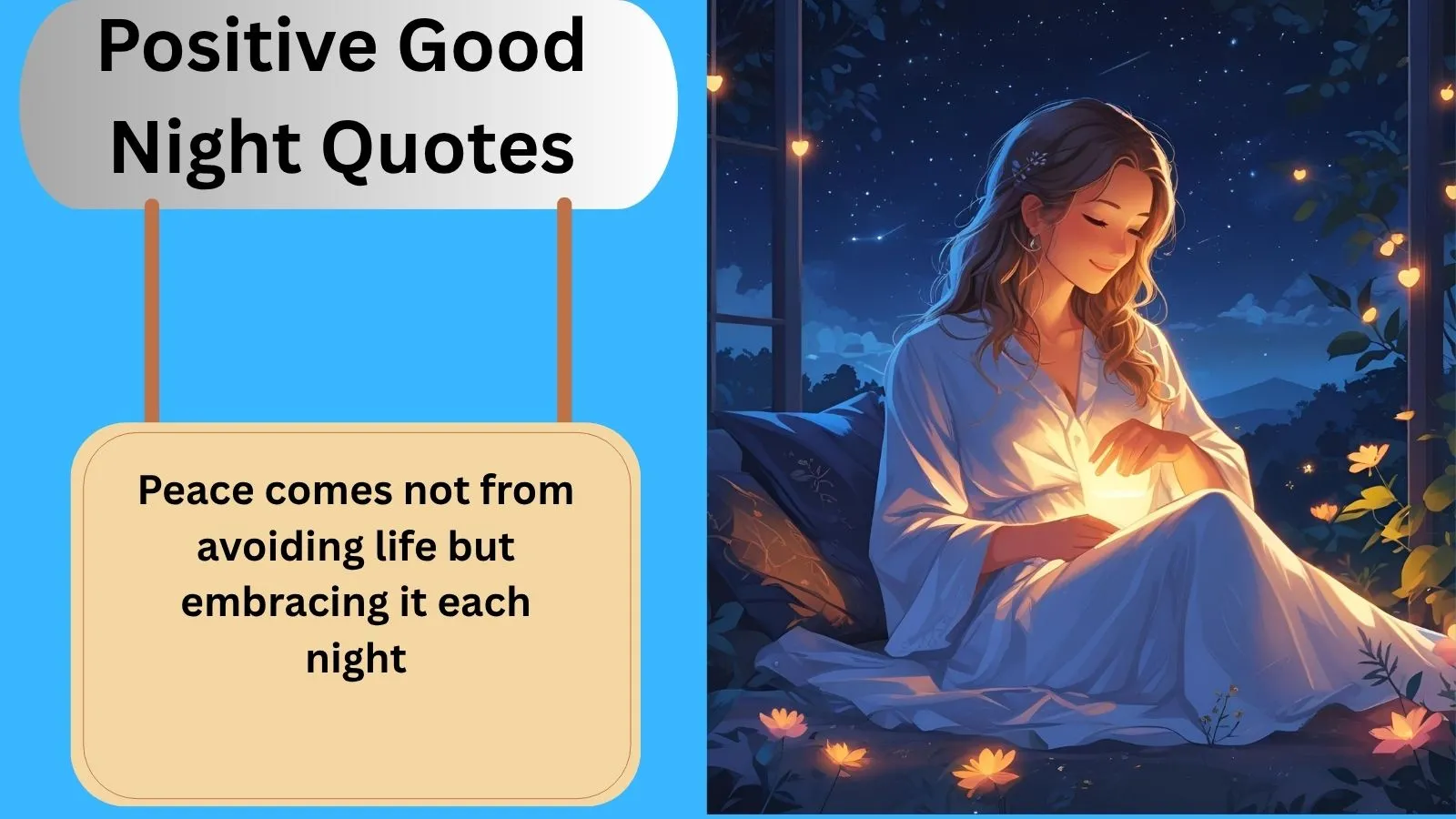 Read more about the article Top 300+Best Positive Good Night Quotes for 2025