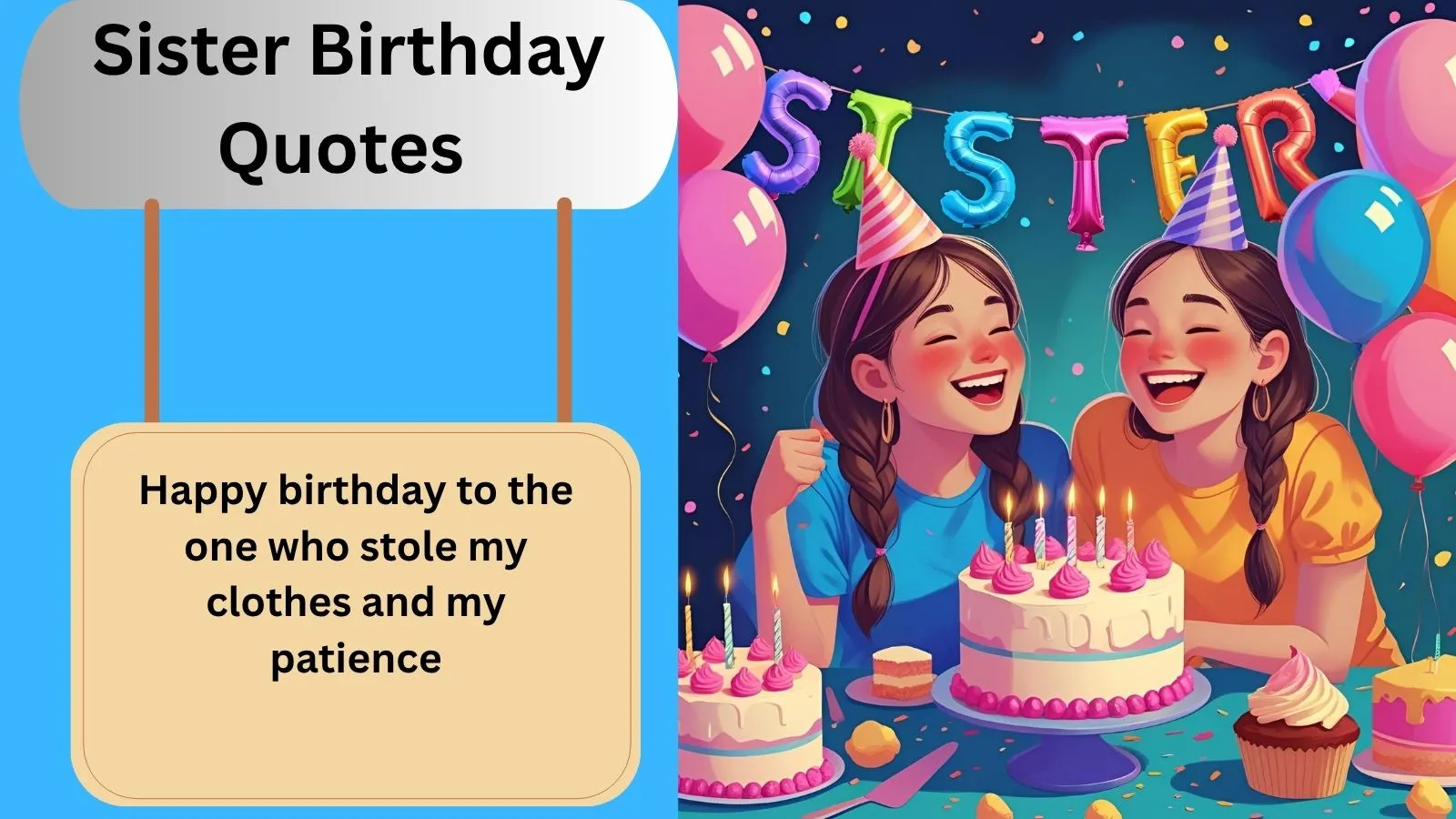 Read more about the article Top 150+ Best Sister Birthday Quotes for 2025